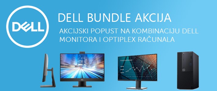 Akcijski popust na kombinaciju DELL monitora i OptiPlex računala.